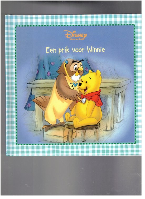 Winnie de Poeh - Een prik voor Winnie — boekomslag