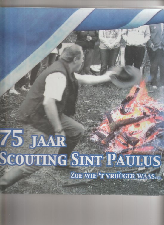 75 jaar Scouting Sint paulus — boekomslag