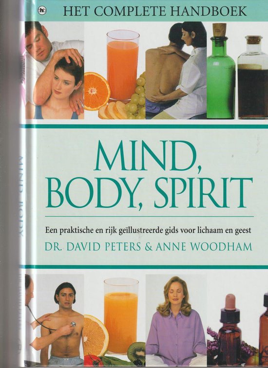 Het complete handboek voor mind, body en spirit — boekomslag