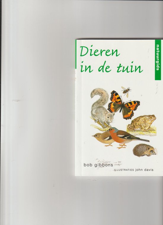 Dieren in de tuin; natuurgids — boekomslag