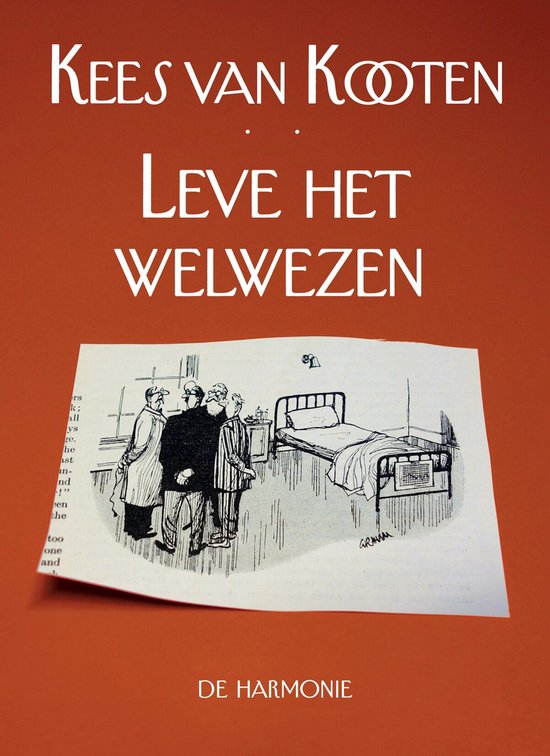 Leve het welwezen — boekomslag