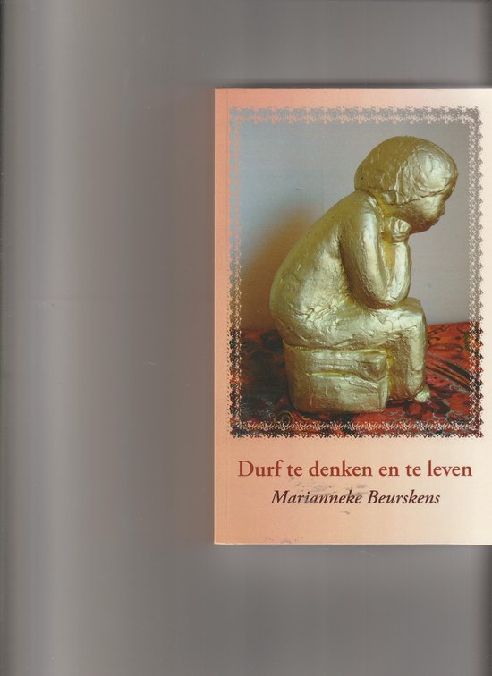 Durf te denken en te leven — boekomslag