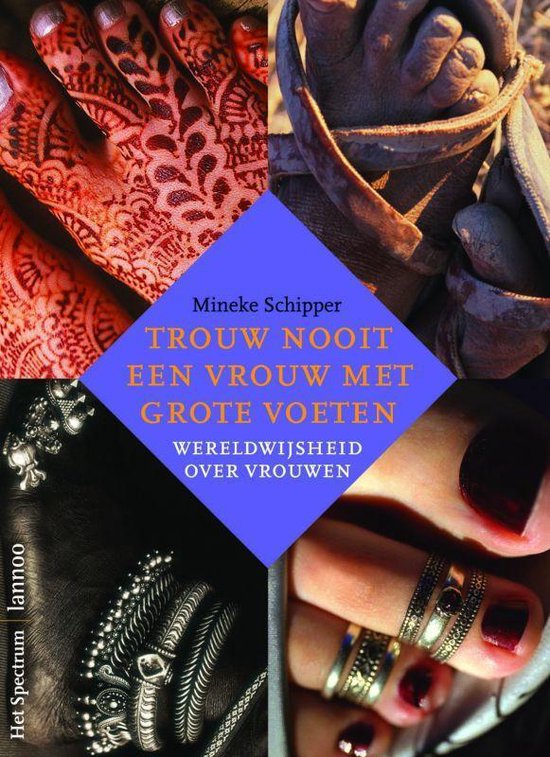 Trouw Nooit Een Vrouw Met Grote Voeten — boekomslag