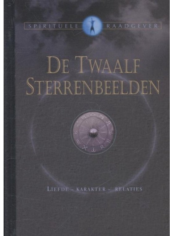 Spirituele raadgever - De twaalf sterrenbeelden — boekomslag