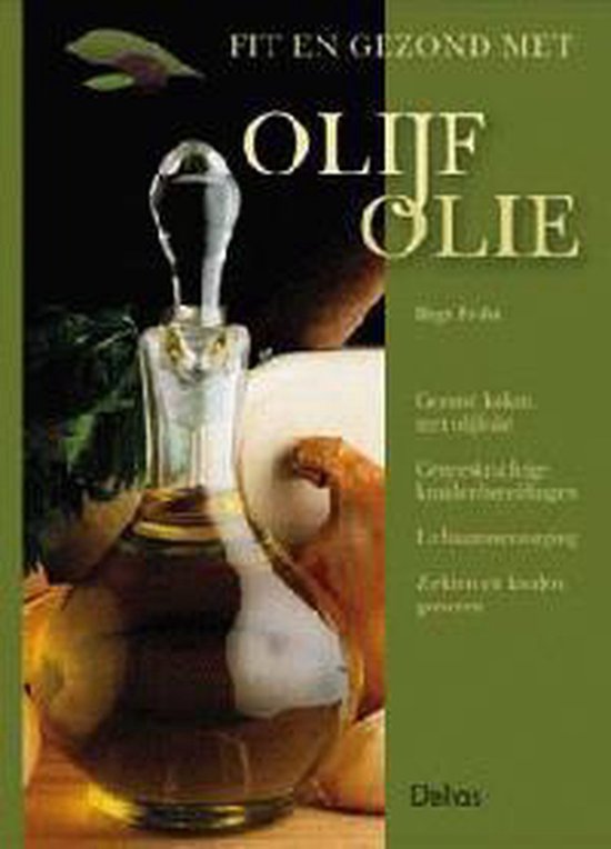 Fit En Gezond Met Olijfolie — boekomslag