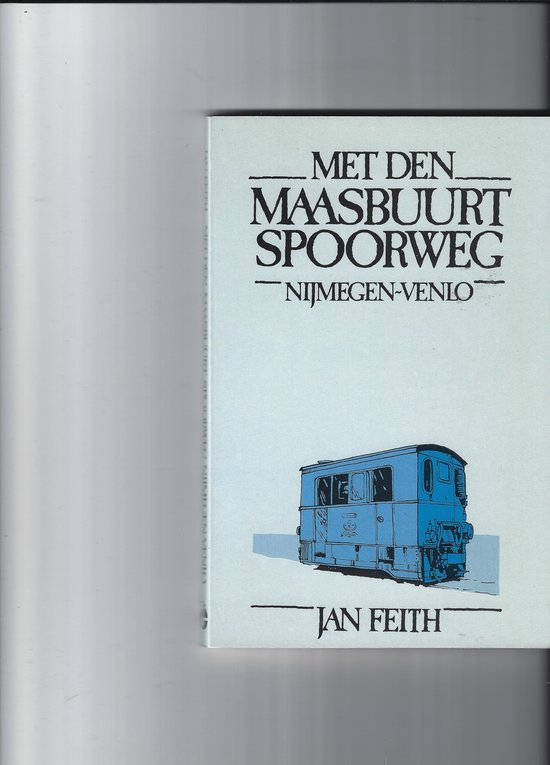 Met den maasbuurtspoorweg nymegen-venlo — boekomslag