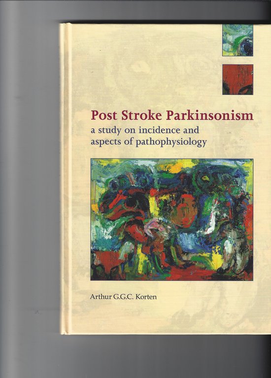 Post Stroke Parkinsonism a study on incidence and aspects of pathophysiology — boekomslag