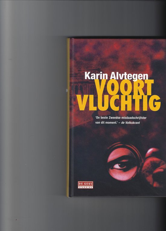 Voortvluchtig - Alvtegen Karin — boekomslag