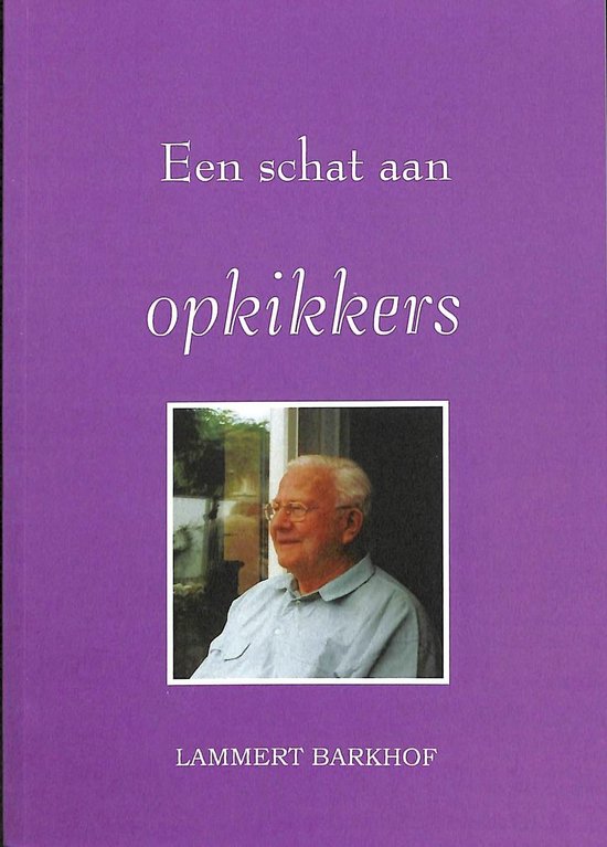 Een schat aan 'Opkikkers' — boekomslag