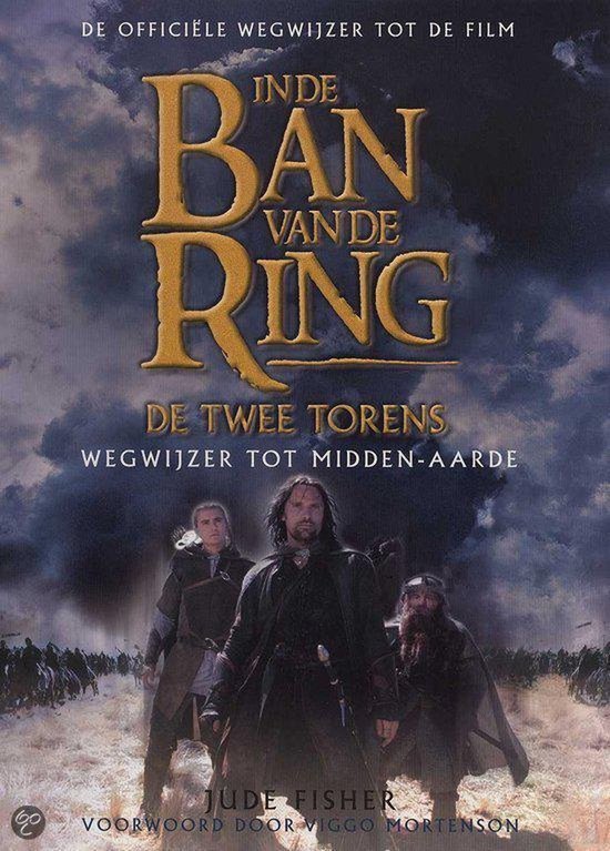 In De Ban Van De Ring - De Twee Torens - Wegwijs tot Midden Aarde — boekomslag
