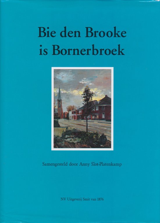 Bie den Brooke is Bornerbroek — boekomslag