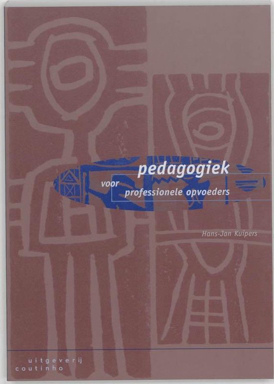 Pedagogiek Voor Professionele Opvoeders — boekomslag