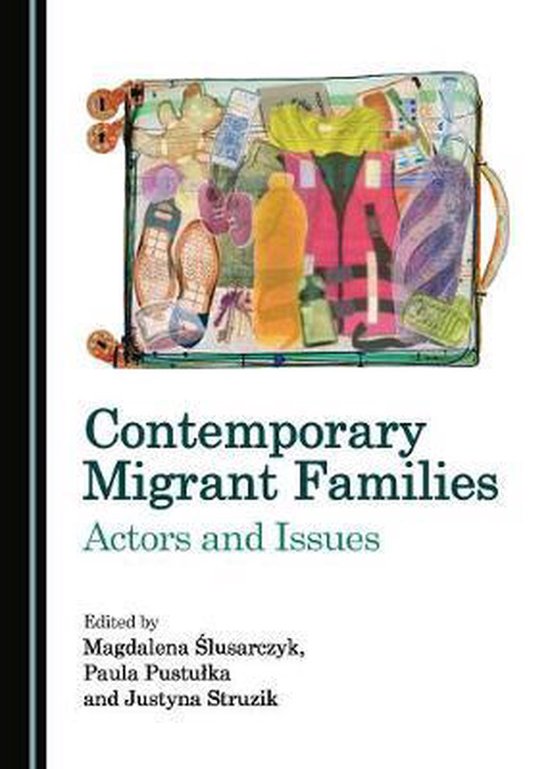 Contemporary Migrant Families: Actors and Issues — boekomslag