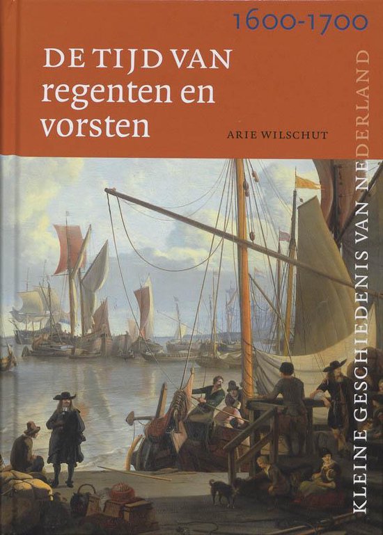 Tijd van regenten en vorsten 1600-1700 — boekomslag