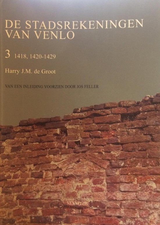 De stadsrekeningen van Venlo 3 1418, 1420-1429 — boekomslag