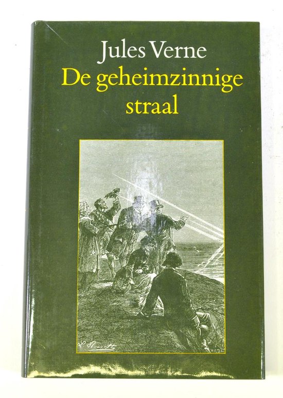 Jules Verne - De geheimzinnige straal - ISBN9062134637 — boekomslag