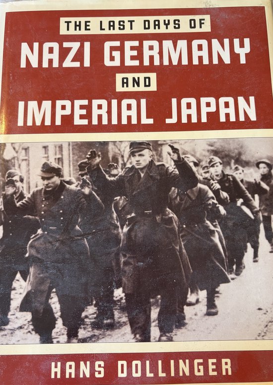 Last Days of Nazi German and Imperial Japan — boekomslag