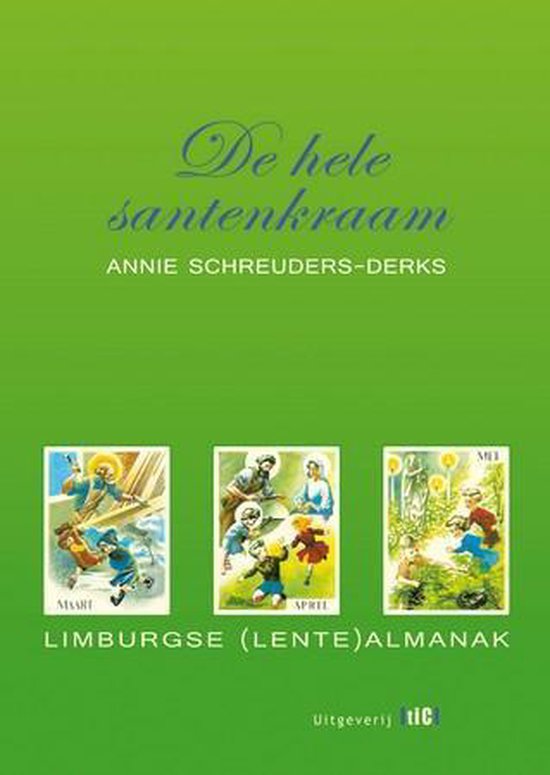 De hele santenkraam deel 1 — boekomslag