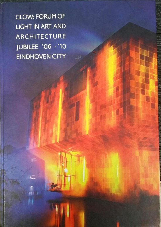 GLOW Jubileumboek 2006 - 2010 — boekomslag