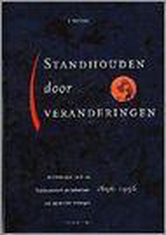 Standhouden Door Veranderingen — boekomslag