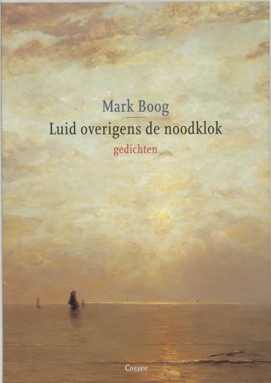 Luid overigens de noodklok — boekomslag