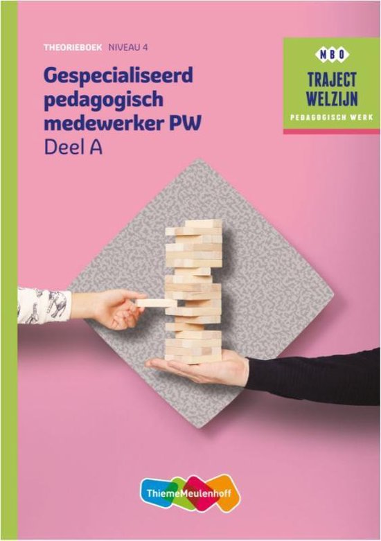 Traject Welzijn Theorieboek Gespecialiseerd pedagogisch medew + SL 1jr — boekomslag