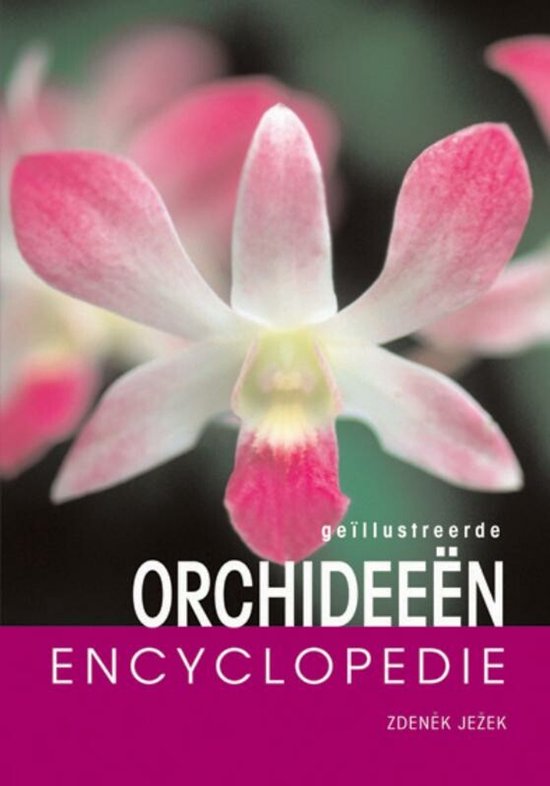 Encyclopedie - Geillustreerde orchideeen encyclopedie — omslag