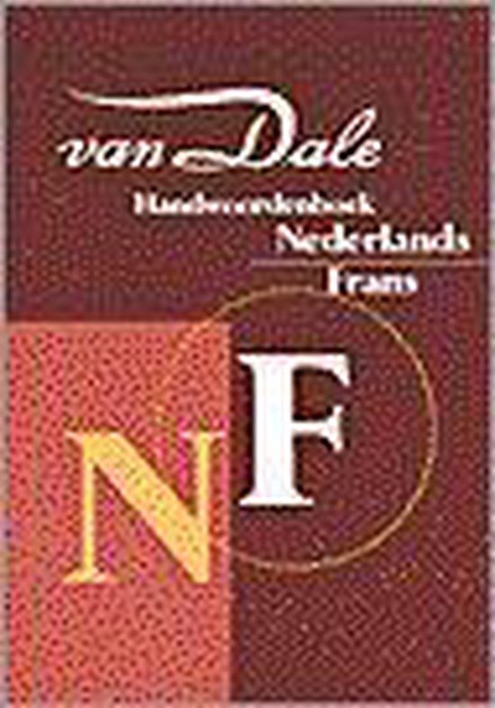Van dale handwoordenboeken voor hedendaags taalgebruik van dale handwoordenboek nederlands-frans — boekomslag