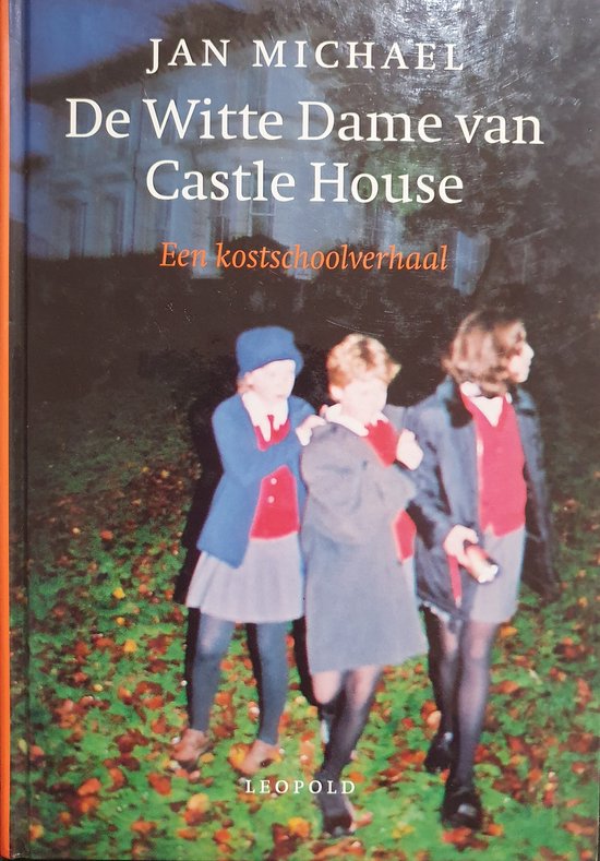 De Witte Dame Van Castle House — boekomslag