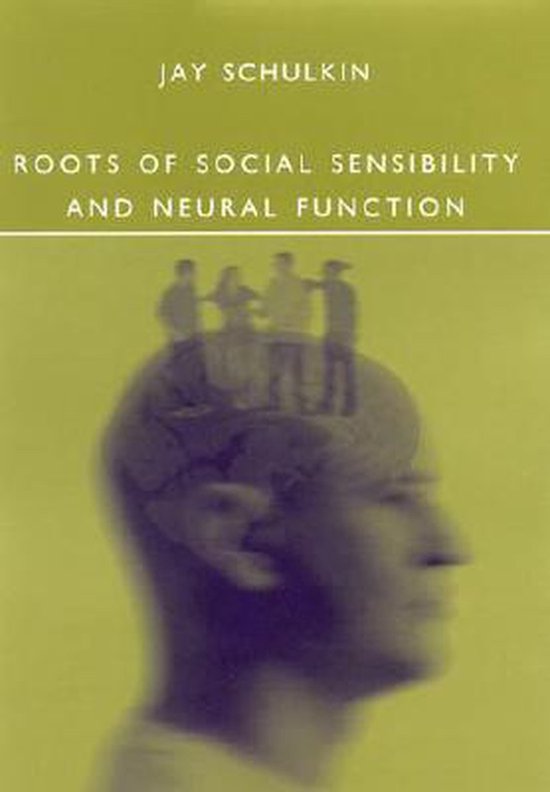 Roots of Social Sensibility & Neural Function — boekomslag