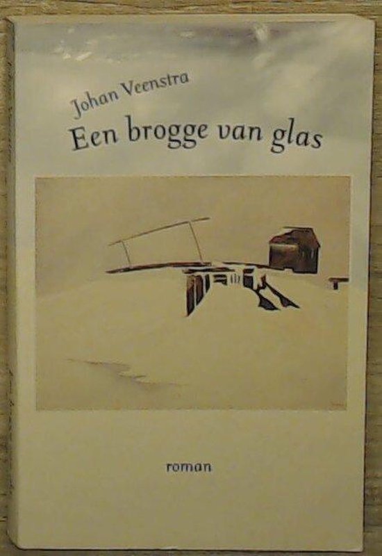 Een brogge van glas — boekomslag