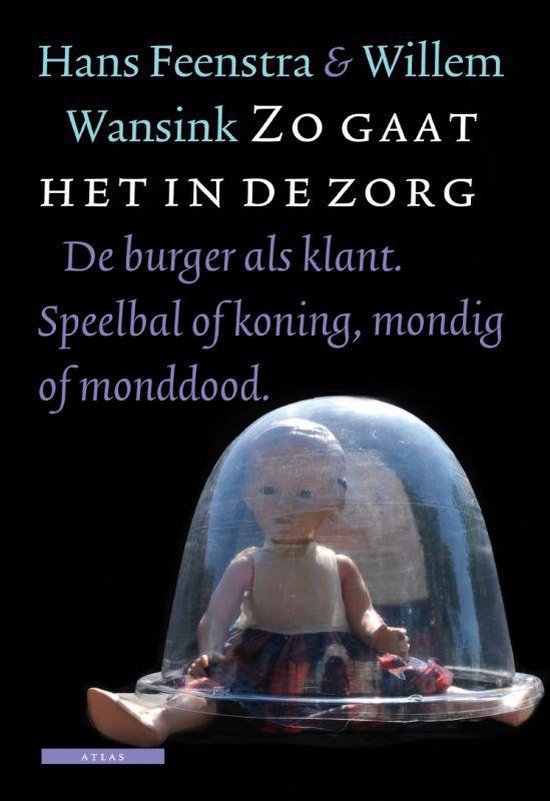Zo Gaat Het In De Zorg — boekomslag