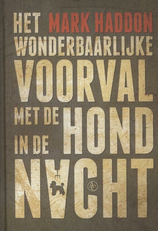 Het wonderbaarlijke voorval met de hond in de nacht — boekomslag