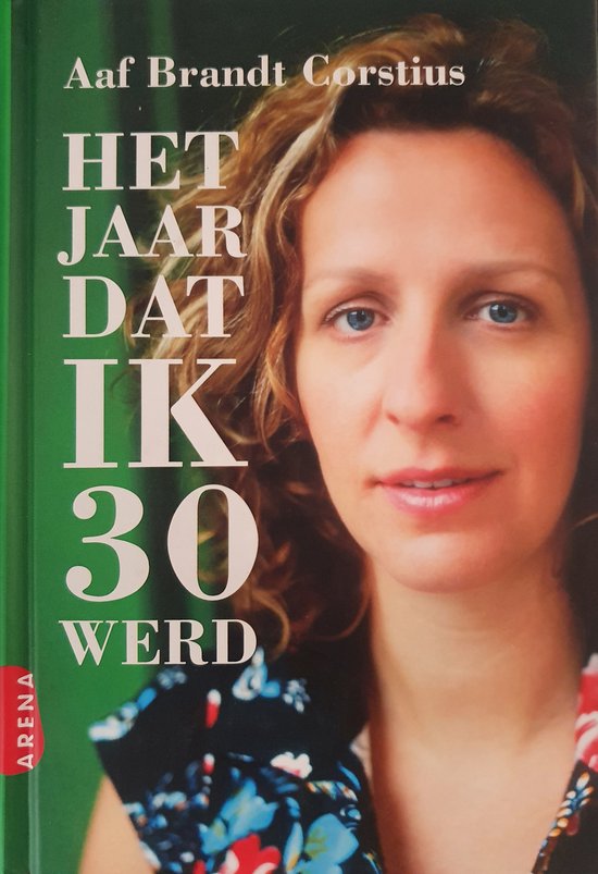 Het Jaar Dat Ik Dertig Werd — boekomslag