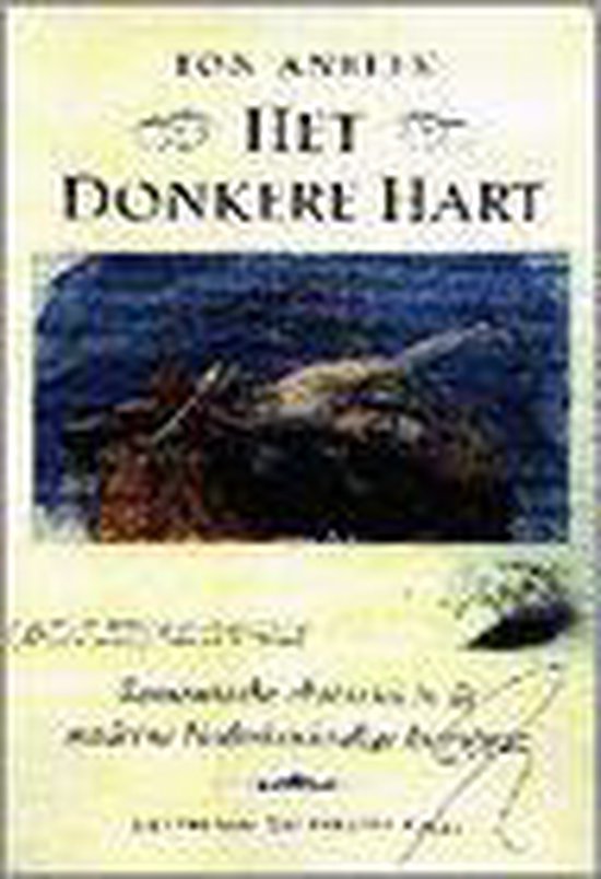 Het donkere hart - T. Anbeek — boekomslag