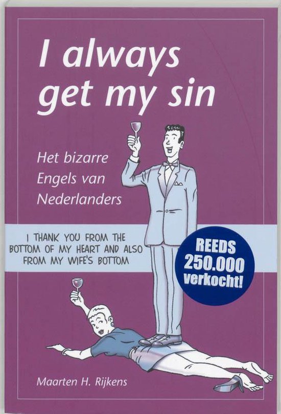 I Always Get My Sin — boekomslag