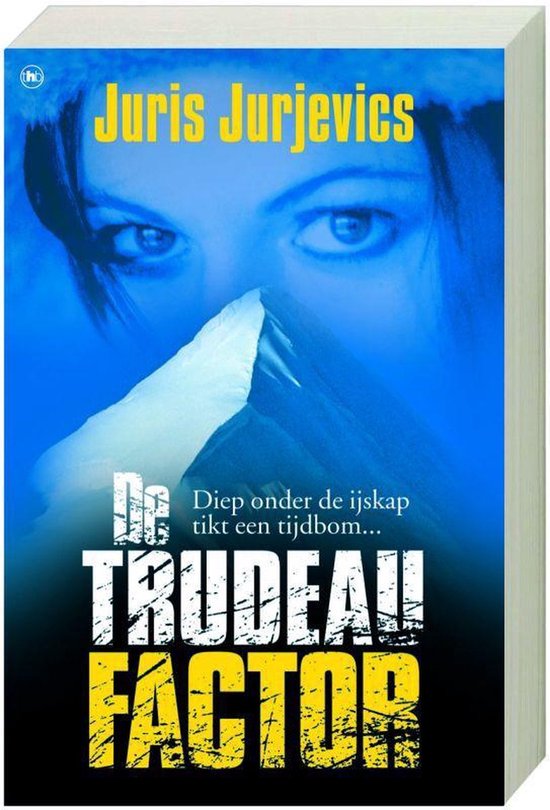 De trudeau factor — boekomslag