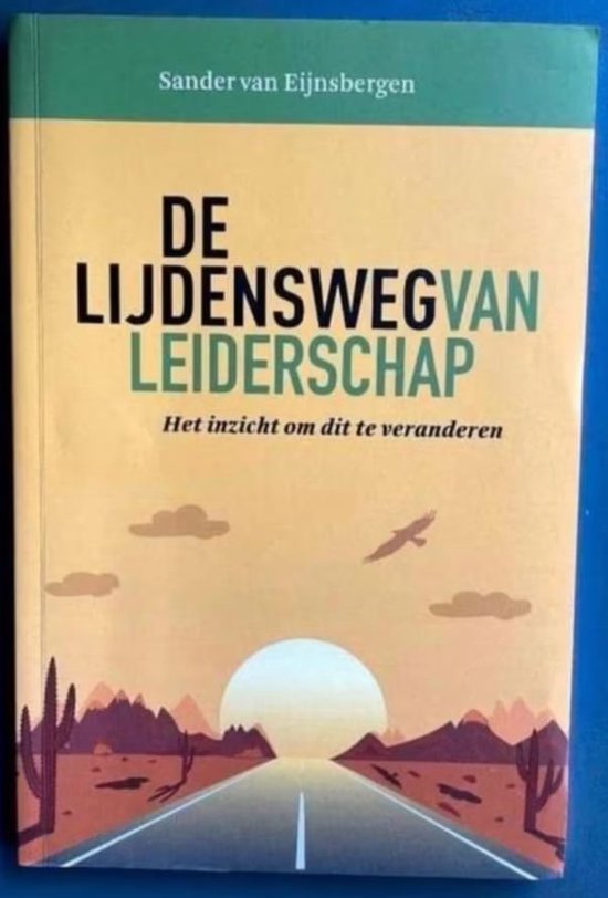 De lijdensweg van leiderschap — omslag
