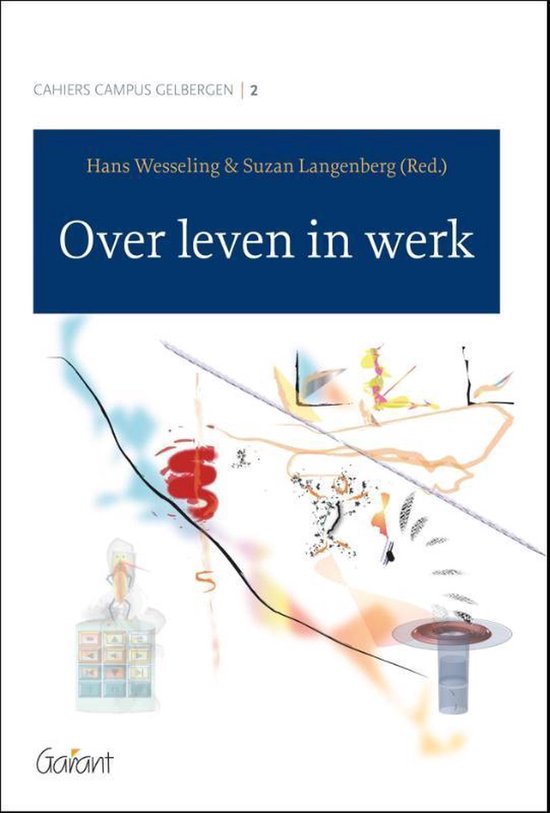 Cahiers Campus Gelbergen 2 - Over leven in werk — boekomslag