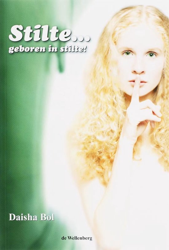 Stilte... geboren in stilte — boekomslag