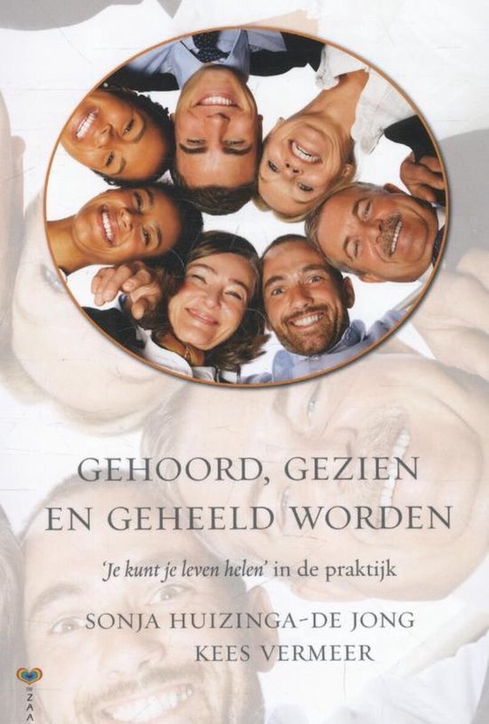Gehoord, gezien en geheeld worden — boekomslag