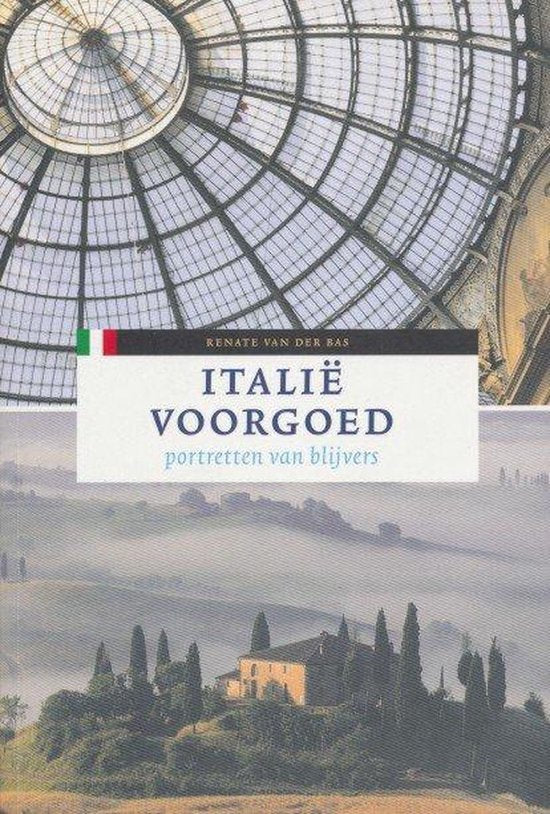 Italië voorgoed - Portretten van blijvers — omslag