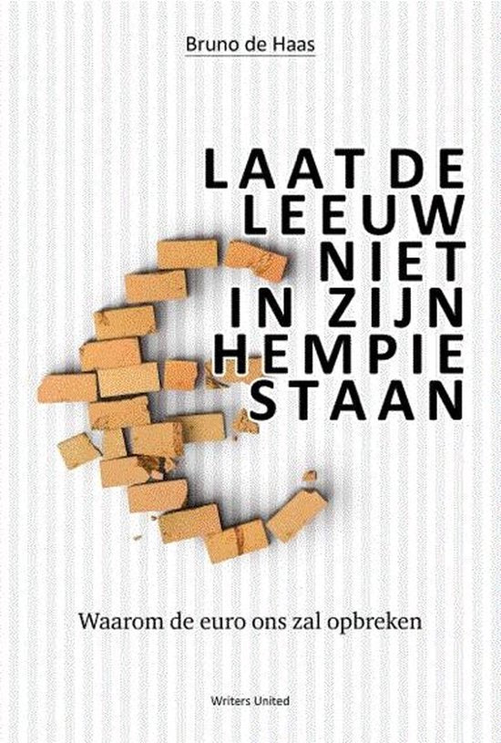 Laat de leeuw niet in zijn hempie staan — omslag