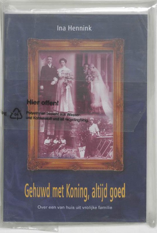 Gehuwd met Koning, altijd goed — boekomslag