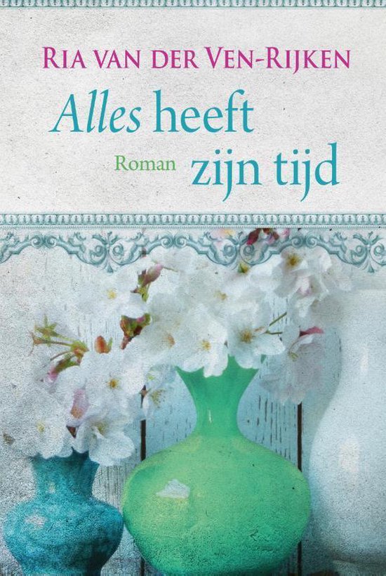 Alles heeft zijn tijd — boekomslag