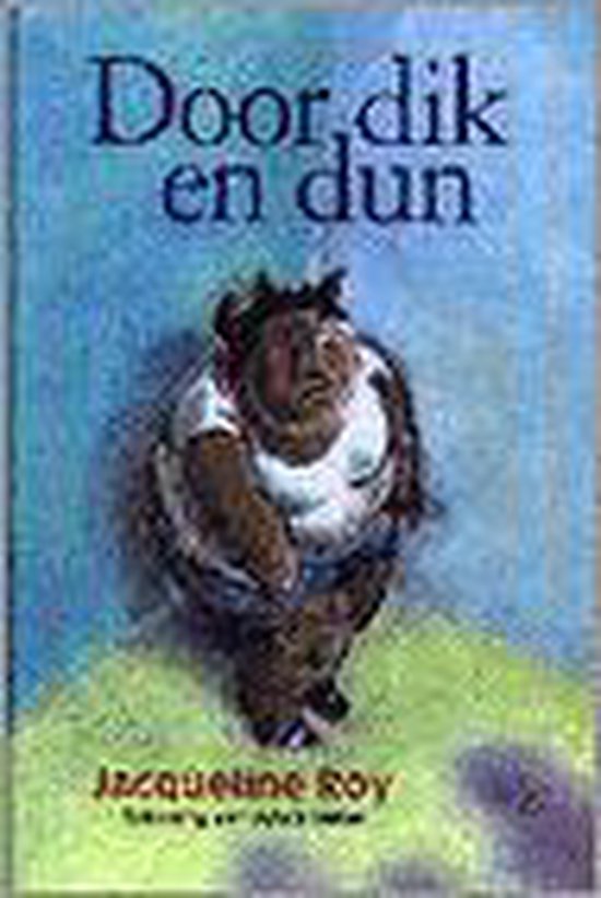 Door dik en dun — boekomslag