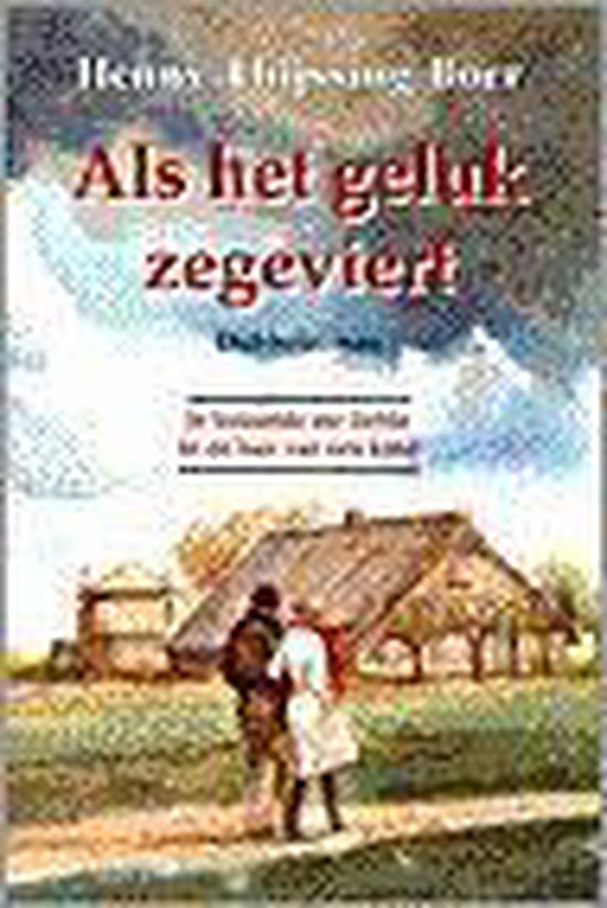 Als Het Geluk Zegeviert — omslag