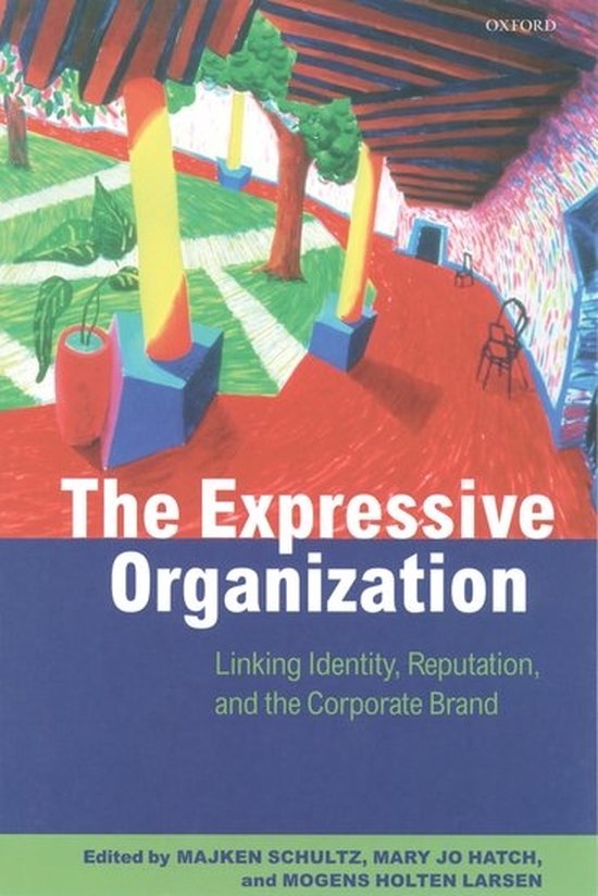 The Expressive Organization: Linking Identity, Reputation, and the Corporate Brand — boekomslag