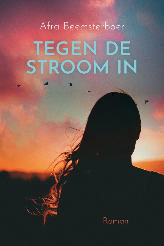 Tegen de stroom in — boekomslag