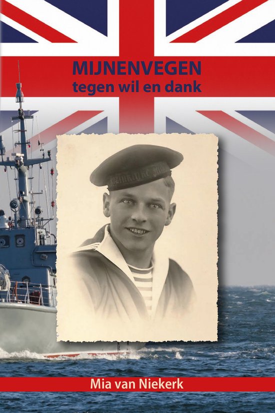 Mijnenvegen tegen wil en dank — boekomslag